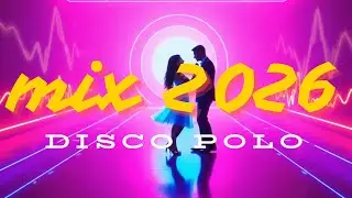 Disco Polo 2026 – Impreza do Rana | NON STOP| Oddam Ci wszystko 🔥