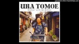 Ura Tomoe - Yodeling Bird in My Head