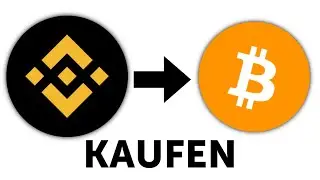 Bitcoin kaufen auf Binance &ndash; Tutorial Deutsch | Krypto investieren & Geld verdienen