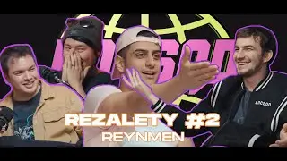 REZALETY #2  @iamreynmen