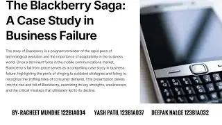 A business failure case study on Blackberry Mobile Company