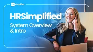 Introduction to the System - HRSimplified