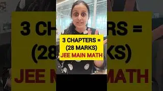 3 chs = 28 marks PAKKE JEE MATH #jee