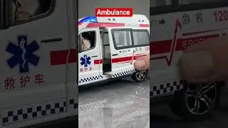 Chinese ambulance van for emergency model #diecast #viral #trending #ytshorts #cars #ambulance