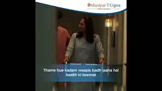 Those Who Value Health Choose ManipalCigna | Protect Your Well-Being with Trusted Health Insurance