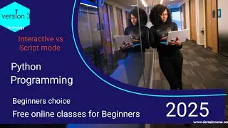 Interactive mode vs Script mode || python shell prompt || working with python