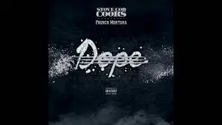 Stove God Cooks x French Montana - 
