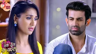 श्रवण ने किया सुमन से शादी करने से इंकार | Ek Duje Ke Vaaste | Full Episode 137 | Indian TV Serial
