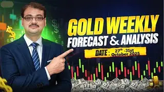 Gold Weekly Forecast & Analysis | XAUUSD Price Prediction |27th - 31st October 2025|