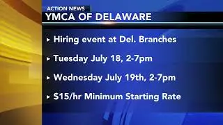 YMCA kicks off state-wide hiring push for every Delaware location