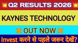 Kaynes Technology Q2 Results 🔴 Kaynes Technology Results 🔴 Kaynes Technology Share Latest News