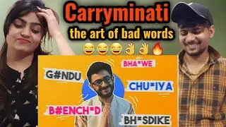 THE ART OF BAD WORDS 😂 | CarryMinati NEW VIDEO | REACTION Video by Husband Wife