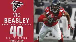 #40: Vic Beasley (LB, Falcons) | Top 100 Players of 2017 | NFL