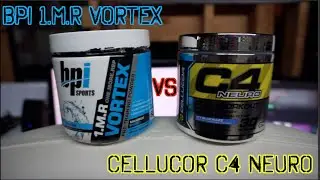 bpi 1.M.R Vortex VS Cellucor C4 Neuro | Honest Review