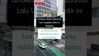 Laa ilaaha illa anta, subhanaka inni kuntu minaz-zhalimin.