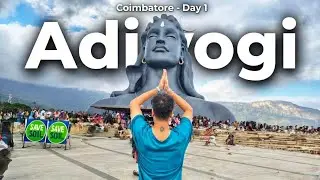 Adiyogi Coimbatore Travel Guide: Isha Foundation | Dhyanalinga | Shiva Statue | EP1