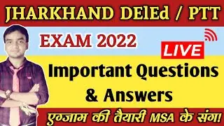 JAC DELED EXAM 2022 LIVE SPECIAL