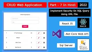 CRUD Web Application In ReactJs + .Net Core Web API + Sql Server Part 7 In Hindi. FullStack Web App.