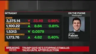 Trump Stops Stimulus Talks Until After Election