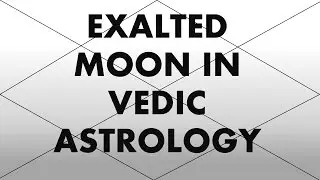 Moon Exalted (Vedic Astrology)