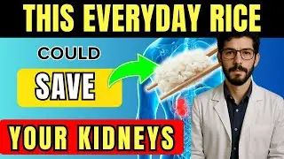 Top 3 Best Rice You Need to Eat Daily to Detox Your Kidneys Fast
