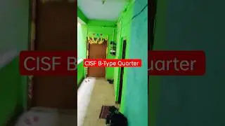 CISF B-Type Family Quarter CISF Bokaro #cisffamliy #cisf #capf #quarter #trendingshorts #viral