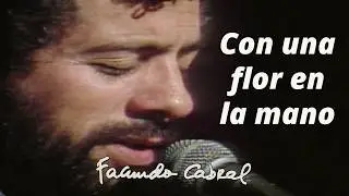 Con Una Flor En La Mano - Facundo Cabral