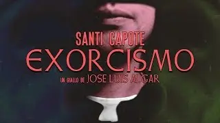 Santi Capote - Exorcismo