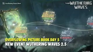 Event Overflowing Picture Book Day 5 - Wuthering Waves 2.5