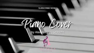 Step by Step Pieces 2 (Part One) - Alea Piano Cover