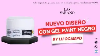 Nuevo diseño con el GEL PAINT NEGRO 💅✨ #lasvarano #lasvaranonails