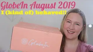 GlobeIn August 2019 | Salud Box + Add On Haul