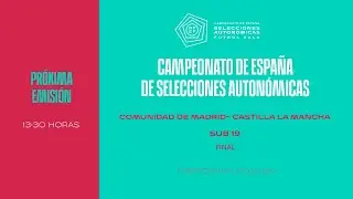 🚨En Directo🚨SUB 19  FINAL COMUNIDAD DE MADRID - CASTILLA LA MANCHA 28/01/2024 I 🔴RFEF