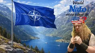 NATO Without the U.S.? This Changes EVERYTHING