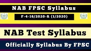 Assistant Director NAB Syllabus FPSC | Syllabus of Assistant Director NAB FPSC | Pattern of AD NAB