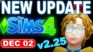 Sims 4 Update 2.25 Patch: MASSIVE Fixes, Hidden Freebies & New Kits Setup!