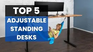 Best Adjustable Standing Desks 2024