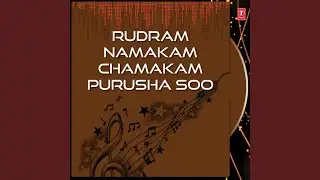 Rudram Namakam Chamakam