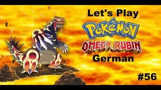 Let's Play Pokemon Omega Rubin (German) Part 56