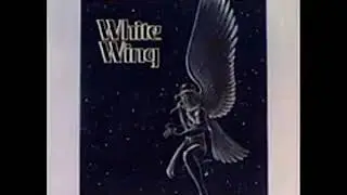 White Wing - White Wing 1975 (FULL ALBUM) (USA)