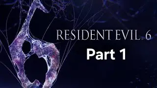 Resident Evil 6: Walkthrough Gameplay Part 1 Leon And Helena #residentevil #residentevil6 