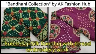 Bandhani sarees set-60 | kutch Gaji Silk Bandhej with thread embroidery work party wear sare
