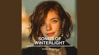 I Love You, Snow White (Across the Winter Light)