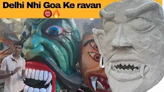 Goa Wale Ravan 2025 🔥😱 Delhi Main Bana Goa Ka Ravan Narkasur Ravan 2025 Most Dangerous Ravan #ravan 
