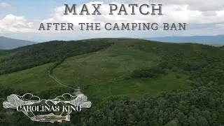 Max Patch: Was the Camping Ban worth it?