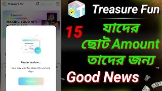 Treasure NFT | Treasure Fun 😊 Big Good News  TUFT Token gas ফ্রিজ দিতে হবে না For investment