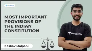 Most Important provisions of the Indian Constitution | CLAT 2022 Preparation | Keshav Malpani