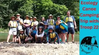 On the beautiful Jack's Fork River with TROOP 22