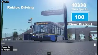 ROBLOX Driving | Translink SCBCTA  #18338 NovaBus (gen 4) 100 River District (its gen 4 i forgot)