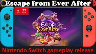 Escape from Ever After - Nintendo Switch / Switch 2 Compatible gameplay release